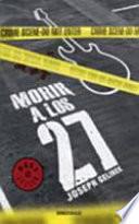 Morir a los 27