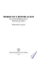Moriscos y repoblación