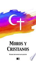 Moros y Cristianos