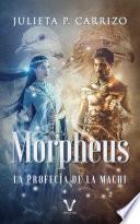 Morpheus: la profecía de la machi