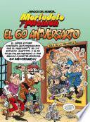 Mortadelo y Filemón. El 60 aniversario (Magos del Humor 182)