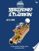 Mortadelo y Filemón. ¡En la luna! (Esenciales Ibáñez 6)