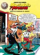 Mortadelo y Filemón. Objetivo eliminar al «Rana» (Magos del Humor 190)