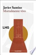 Mortalmente vivo