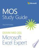 MOS Study Guide for Microsoft Excel Expert Exam MO-201