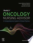 Mosby's Oncology Nursing Advisor - E-Book