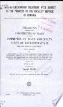 Most-favored-nation Treatment with Respect to the Products of the Socialist Republic of Romania