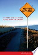 Mother Outlaws