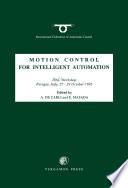 Motion Control for Intelligent Automation
