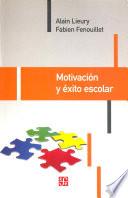 Motivación y éxito escolar