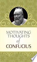 Motivating Thoughts of Confucius