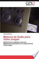 Motores de Audio Para Video Juegos
