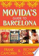 Movida's Guide to Barcelona
