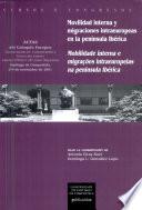 Movilidad interna y migraciones intraeuropeas en la península Ibérica