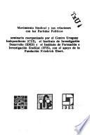 Movimiento sindical y sus relaciones con los partidos políticos