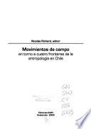 Movimientos de campo en torno a cuatro fronteras de la antropología en Chile