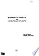 Movimientos de población en areas urbanas españolas
