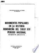 Movimientos populares en la historia Hondureña del siglo XIX