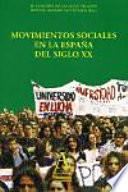 Movimientos sociales en la España del siglo XX