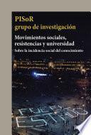 Movimientos sociales, resistencias y universidad