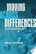 Moving across Differences