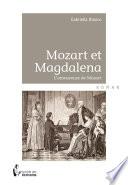 Mozart et Magdalena
