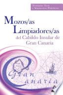 Mozo/a Limpiador/a Del Cabildo Insular de Gran Canaria. Temario Test Y Supuestos Practicos.e-book
