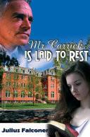 MR Carrick Is Laid to Rest