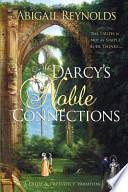 Mr. Darcy's Noble Connections