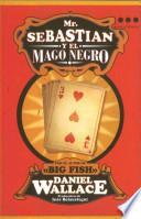 Mr. Sebastian y el Mago Negro