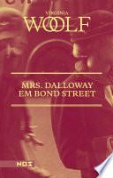 Mrs. Dalloway em Bond Street