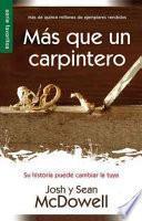 MS Que Un Carpintero Nueva Edicin: More Than a Carpenter New Edition