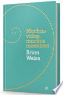 Muchas Vidas, Muchos Maestros / Many Lives, Many Masters