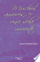 Muchos amores y una sola muerte
