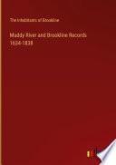 Muddy River and Brookline Records 1634-1838