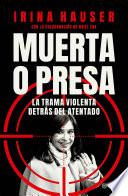 Muerta o presa