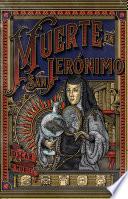 Muerte en San Jerónimo