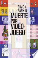 Muerte por videojuego