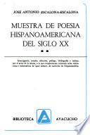 Muestra de poesía hispanoamericana del siglo XX