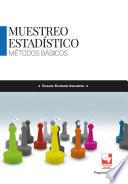 Muestreo estadístico: métodos básicos