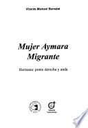 Mujer aymara migrante