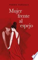 Mujer frente al espejo