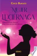 Mujer luciérnaga