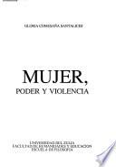 Mujer, poder y violencia