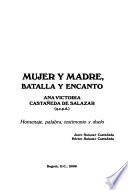 Mujer y madre, batalla y encanto