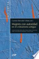 Mujeres con autoridad en el cristianismo antiguo