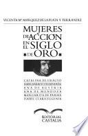 Mujeres de acción el Siglo de Oro