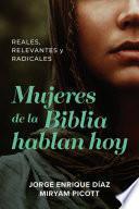 Mujeres de la Biblia hablan hoy