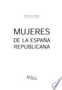 Mujeres de la España republicana