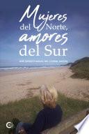 Mujeres del norte, amores del sur